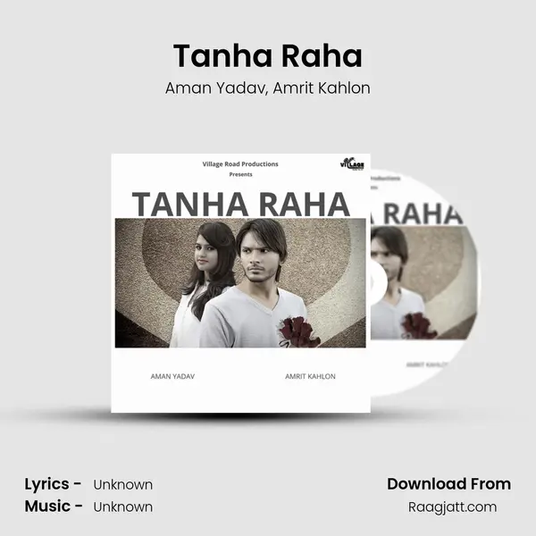 Tanha Raha - Aman Yadav album cover 