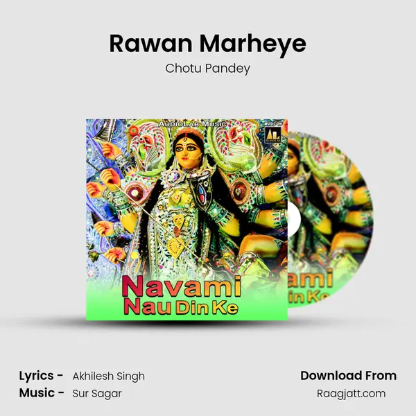 Rawan Marheye - Chotu Pandey album cover 