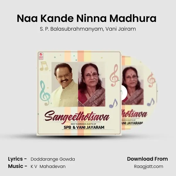 Naa Kande Ninna Madhura (From 