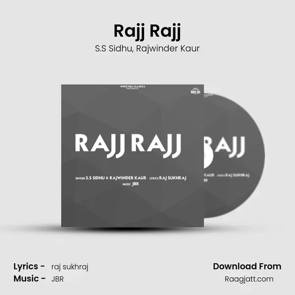 Rajj Rajj - S.S Sidhu album cover 