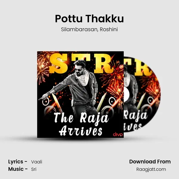 Pottu Thakku mp3 song