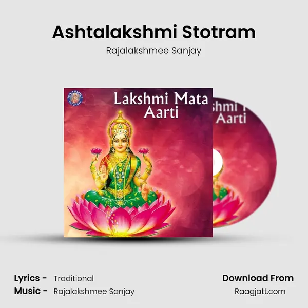 Ashtalakshmi Stotram - Rajalakshmee Sanjay album cover 