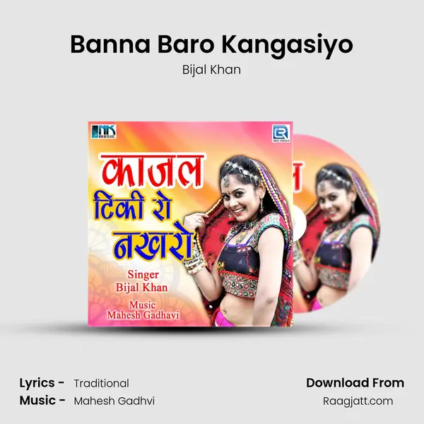 Banna Baro Kangasiyo mp3 song