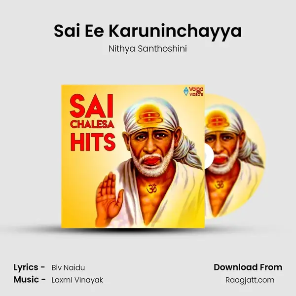 Sai Ee Karuninchayya mp3 song