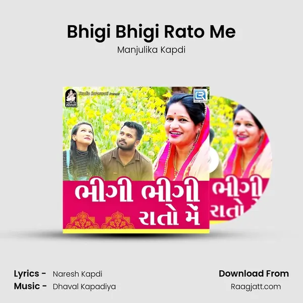 Bhigi Bhigi Rato Me mp3 song