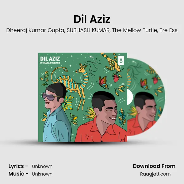 Dil Aziz mp3 song