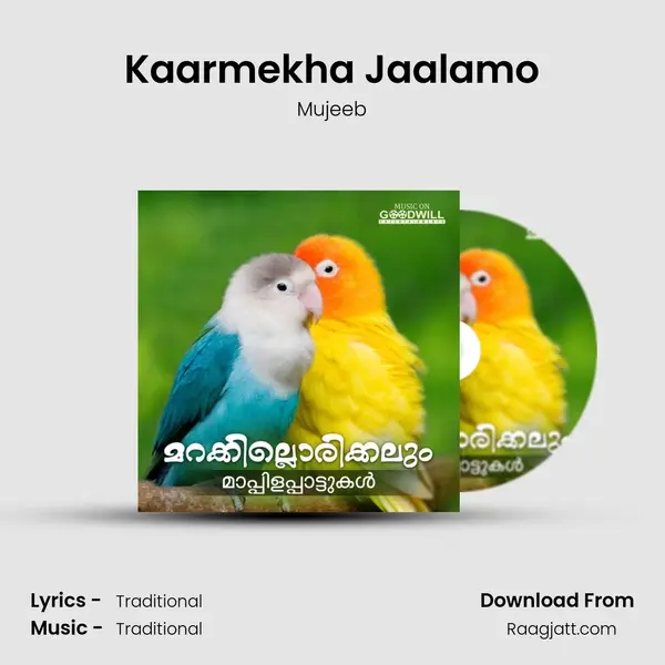 Kaarmekha Jaalamo - Mujeeb album cover 