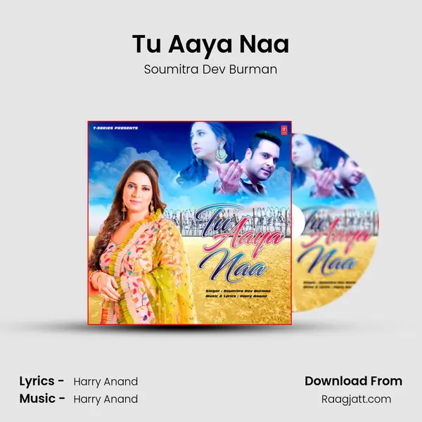 Tu Aaya Naa mp3 song