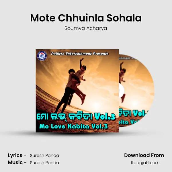 Mote Chhuinla Sohala - Soumya Acharya album cover 