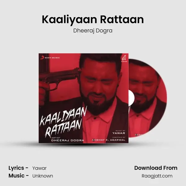 Kaaliyaan Rattaan mp3 song