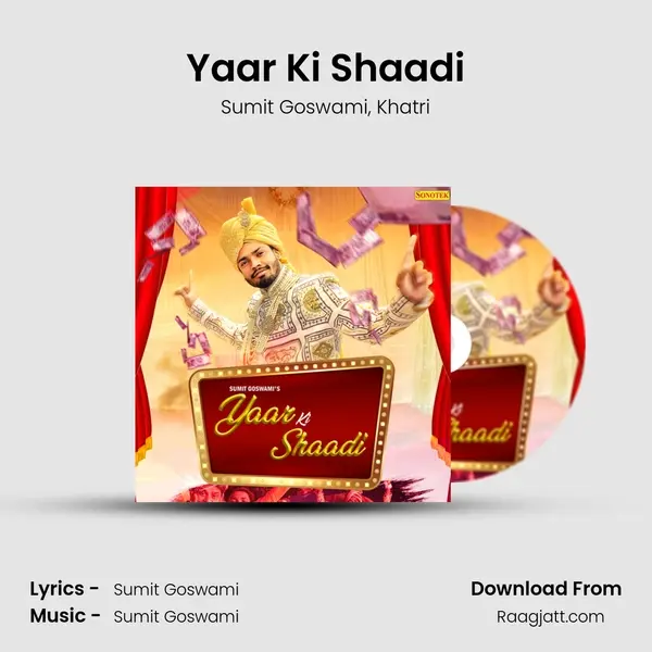 Yaar Ki Shaadi - Sumit Goswami album cover 