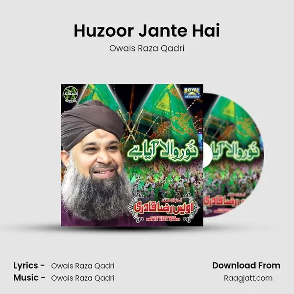 Huzoor Jante Hai mp3 song