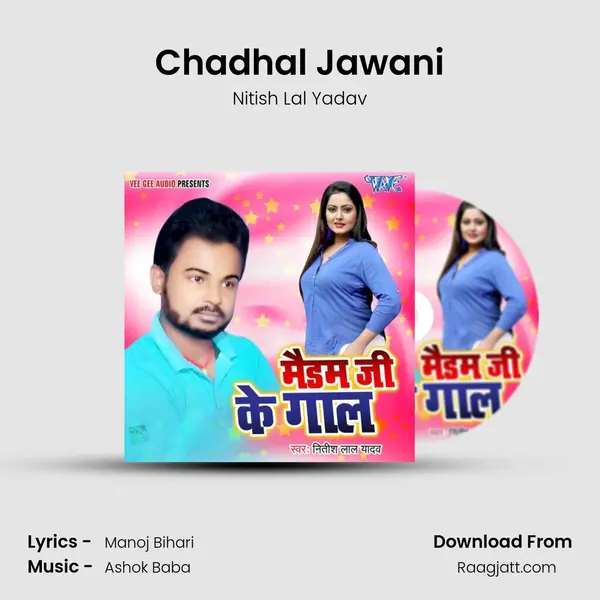 Chadhal Jawani - Nitish Lal Yadav album cover 