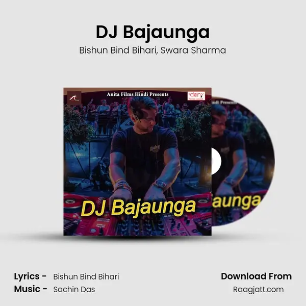 DJ Bajaunga mp3 song