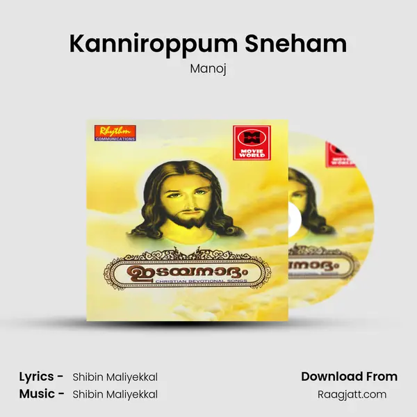 Kanniroppum Sneham - Manoj mp3 song