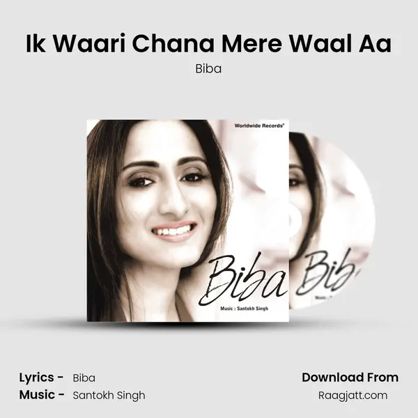 Ik Waari Chana Mere Waal Aa - Biba album cover 