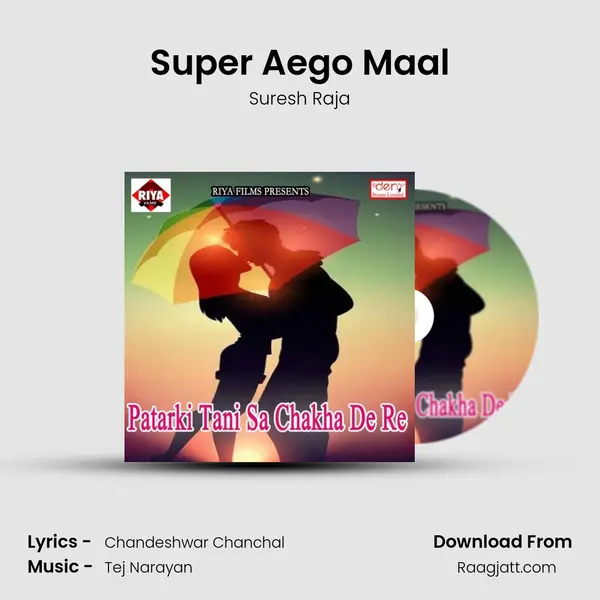 Super Aego Maal mp3 song