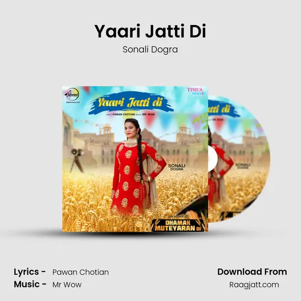 Yaari Jatti Di mp3 song