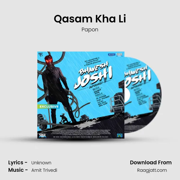 Qasam Kha Li - Papon mp3 song