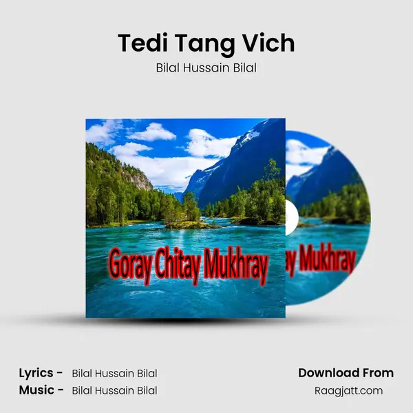 Tedi Tang Vich - Bilal Hussain Bilal album cover 