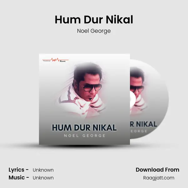 Hum Dur Nikal mp3 song