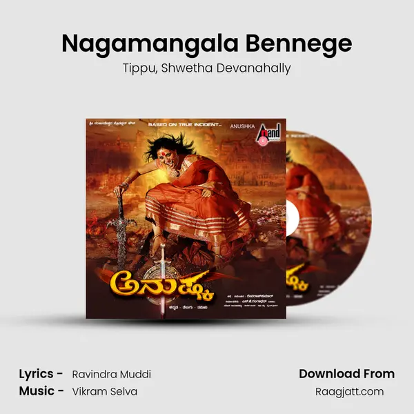 Nagamangala Bennege mp3 song