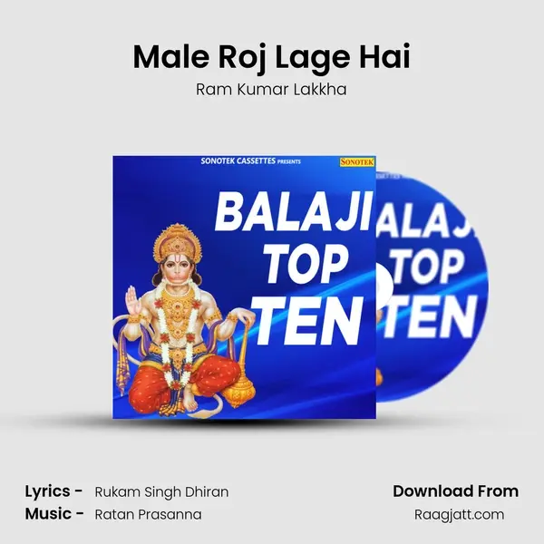 Male Roj Lage Hai - Ram Kumar Lakkha album cover 