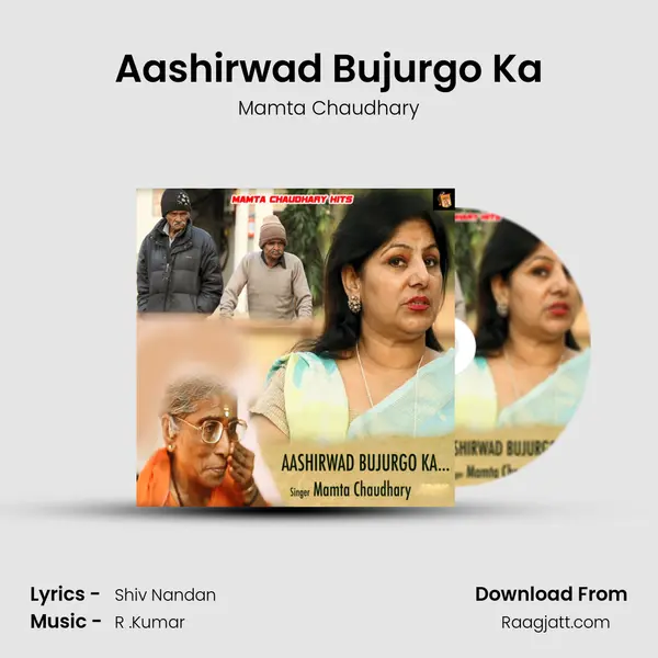 Aashirwad Bujurgo Ka mp3 song