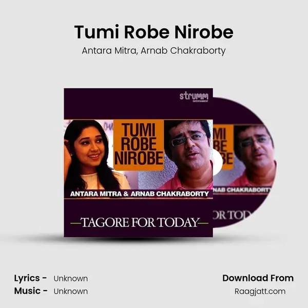 Tumi Robe Nirobe mp3 song