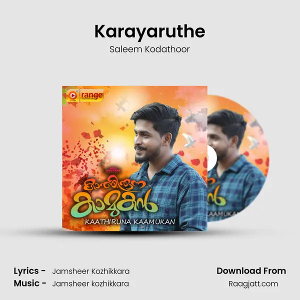 Karayaruthe - Saleem Kodathoor album cover 