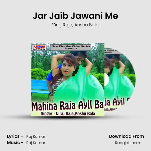 Jar Jaib Jawani Me mp3 song