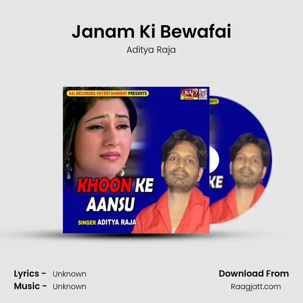 Janam Ki Bewafai - Aditya Raja album cover 