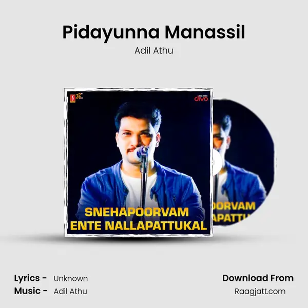 Pidayunna Manassil mp3 song