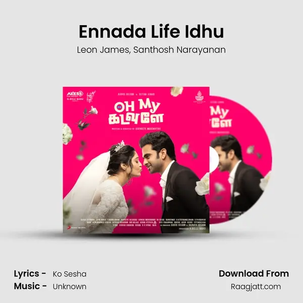 Ennada Life Idhu mp3 song