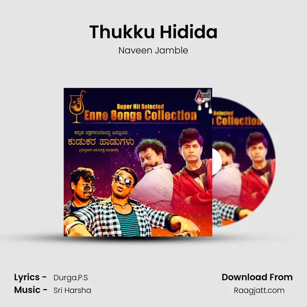 Thukku Hidida - Naveen Jamble mp3 song