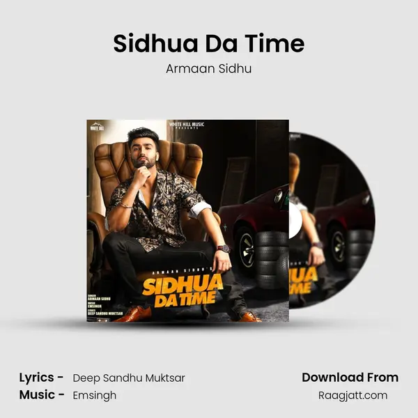 Sidhua Da Time mp3 song