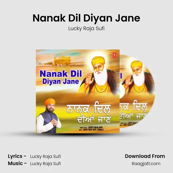 Nanak Dil Diyan Jane - Lucky Raja Sufi album cover 