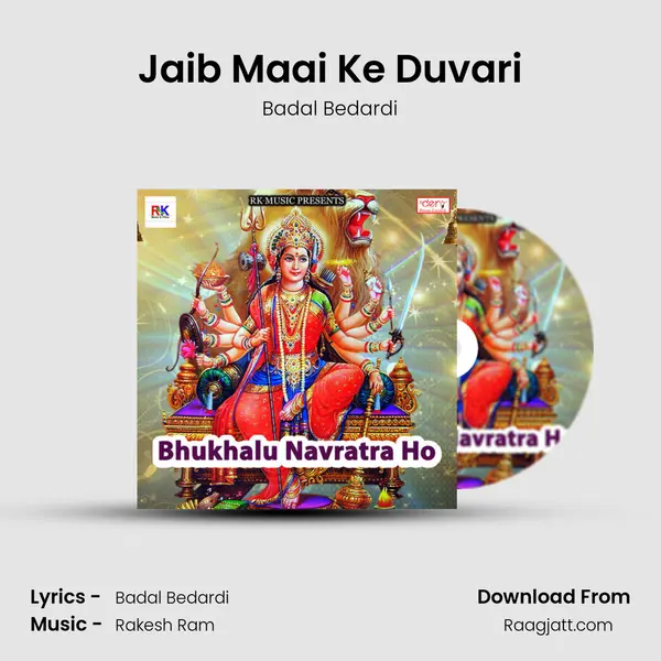 Jaib Maai Ke Duvari - Badal Bedardi album cover 