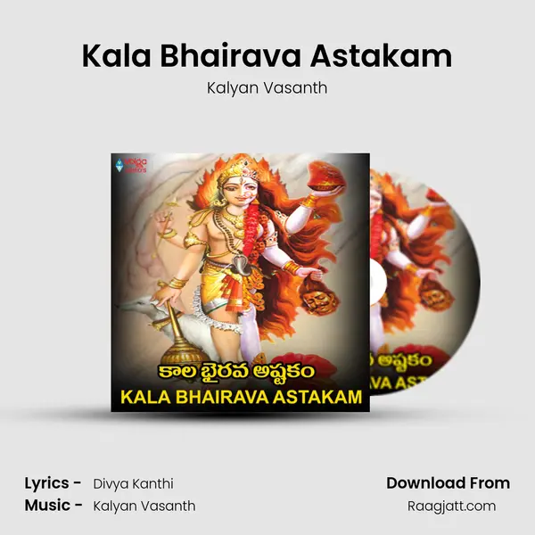 Kala Bhairava Astakam - Kalyan Vasanth album cover 