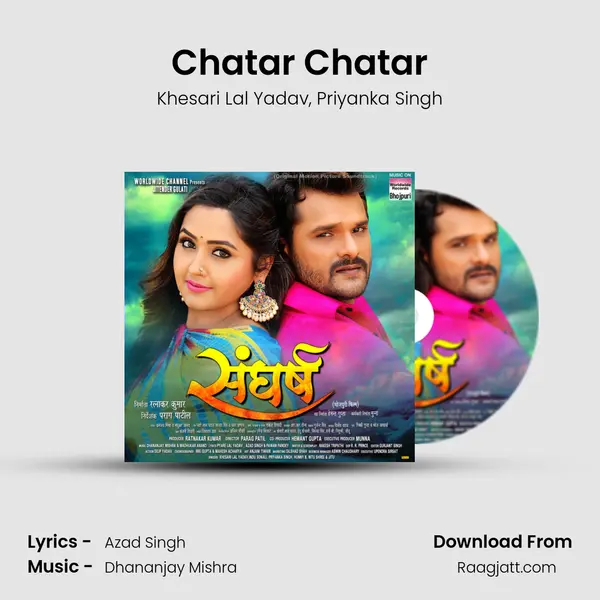 Chatar Chatar - Khesari Lal Yadav album cover 