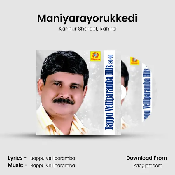 Maniyarayorukkedi - Kannur Shereef album cover 