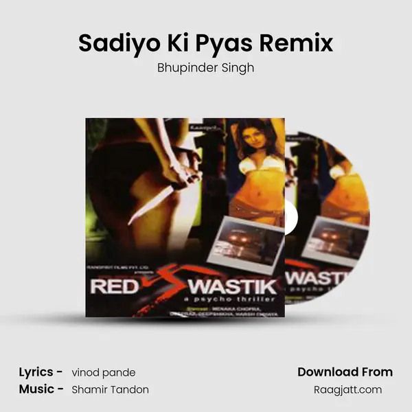 Sadiyo Ki Pyas Remix - Bhupinder Singh album cover 