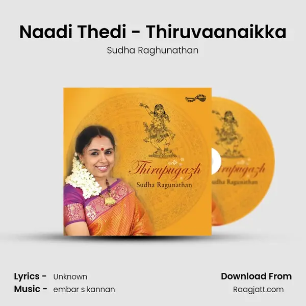 Naadi Thedi - Thiruvaanaikka mp3 song