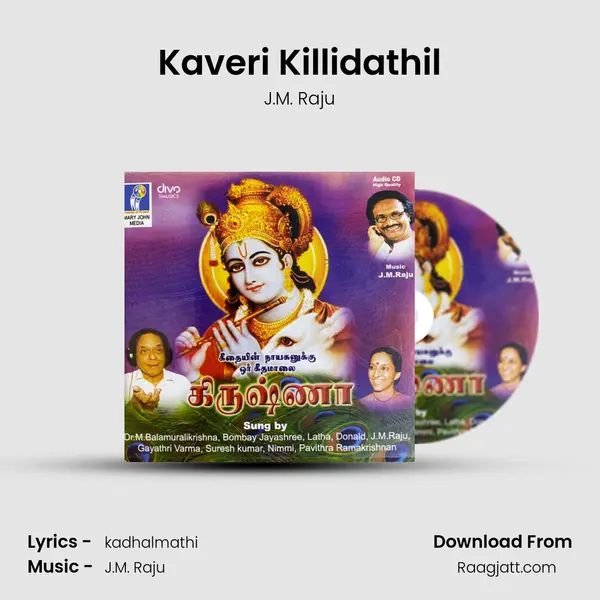 Kaveri Killidathil - J.M. Raju album cover 