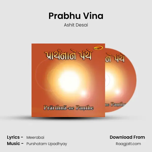 Prabhu Vina - Ashit Desai album cover 