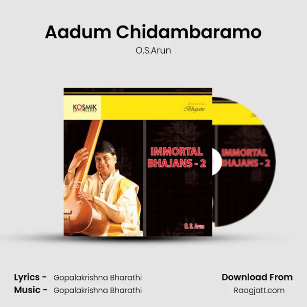 Aadum Chidambaramo - O.S.Arun album cover 