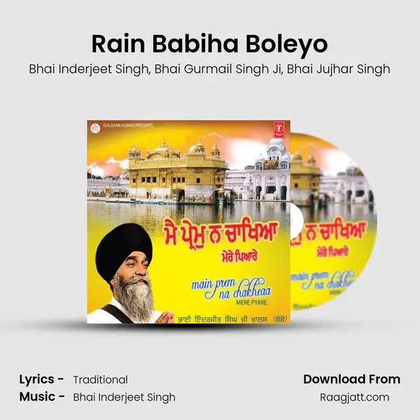 Rain Babiha Boleyo - Bhai Inderjeet Singh album cover 