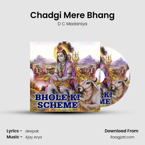 Chadgi Mere Bhang mp3 song