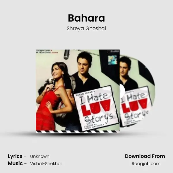 Bahara - Shreya Ghoshal mp3 song