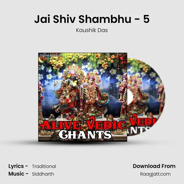 Jai Shiv Shambhu - 5 - Kaushik Das album cover 